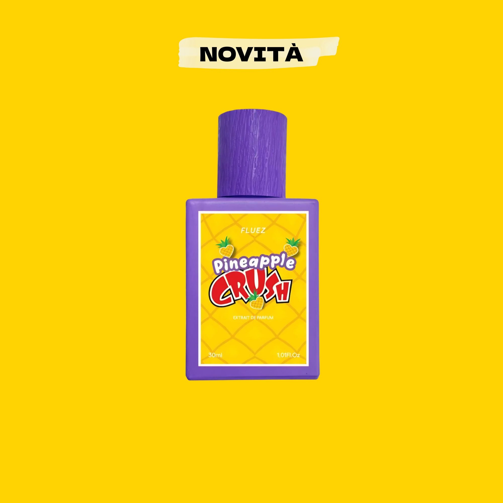 Pineapple Crush - Extrait De Parfum