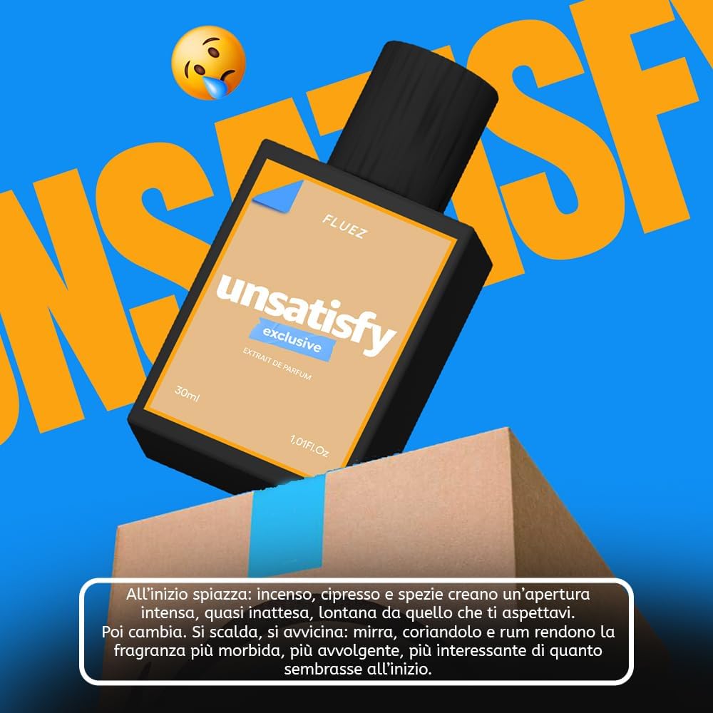 Unsatisfy - Extrait De Parfum